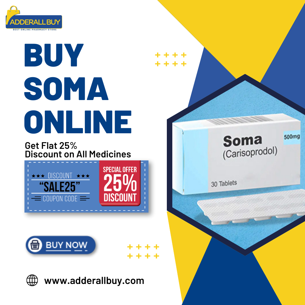 Quick Buy Soma Online Overnight Shipping USA Trusted Source
